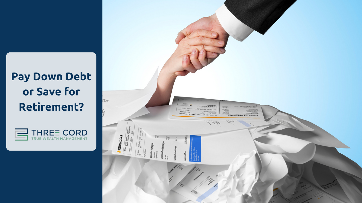 Pay Down Debt or Save for Retirement?