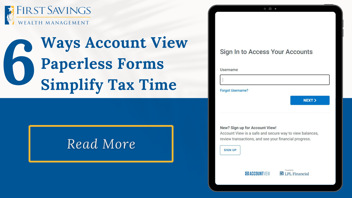 6 Ways Account View Paperless Forms Simplify Tax Time
