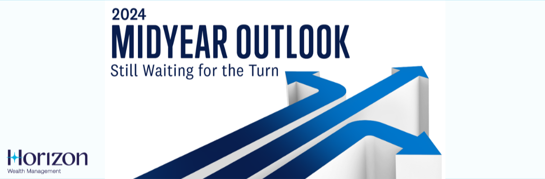 Midyear Outlook 2024: Still Waiting for the Turn