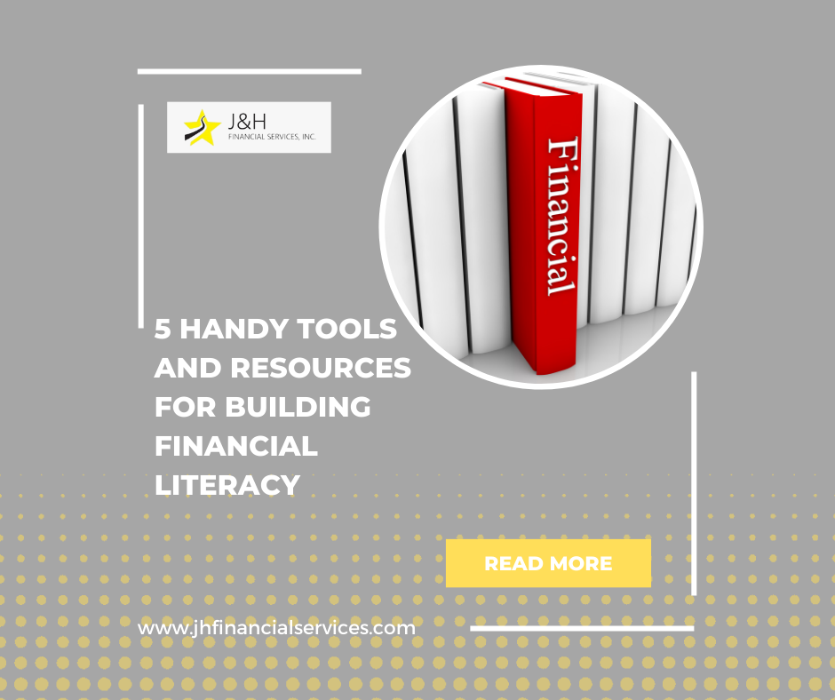 5 Handy Tools and Resources for Building Financial Literacy