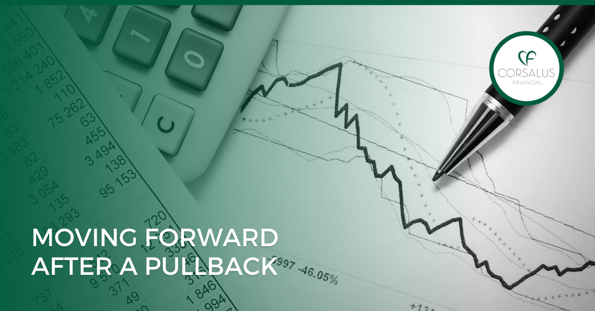 Moving Forward After a Pullback
