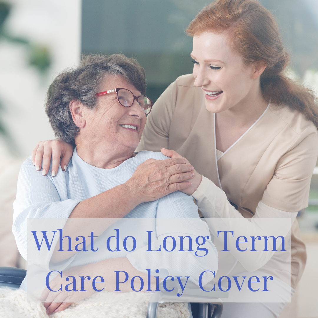 what-do-long-term-care-insurance-policies-cover-aspire-planning-group