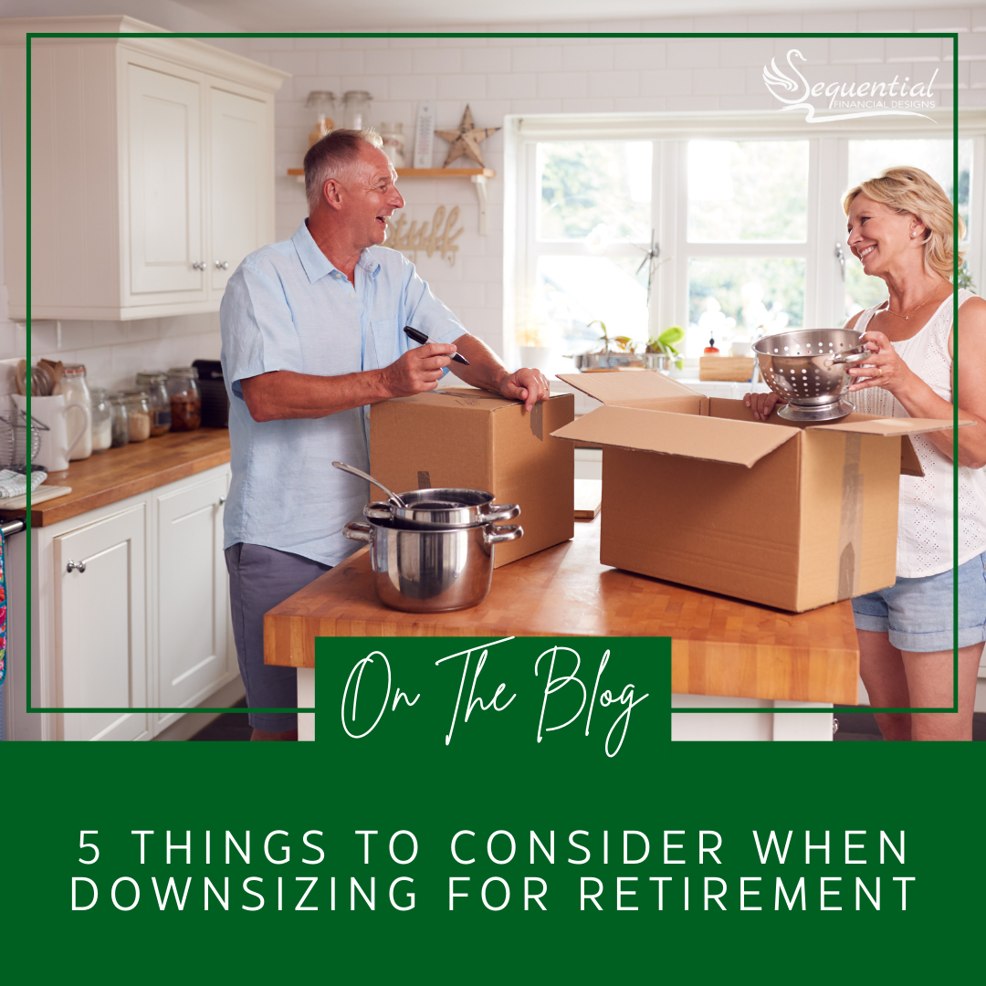 5 Things to Consider When Downsizing for Retirement