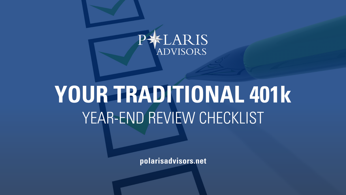 Your Traditional 401(k) Year-End Review Checklist