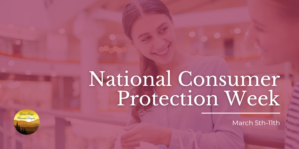 Buyer Beware: 4 Educational Tips for National Consumer Protection Week