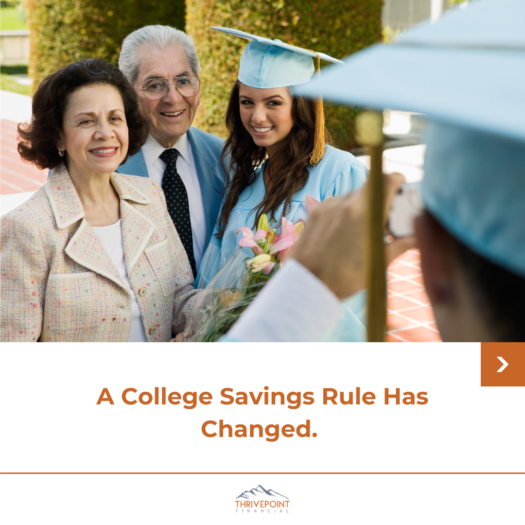 A college savings rule has changed. Here's what it means for grandparents.