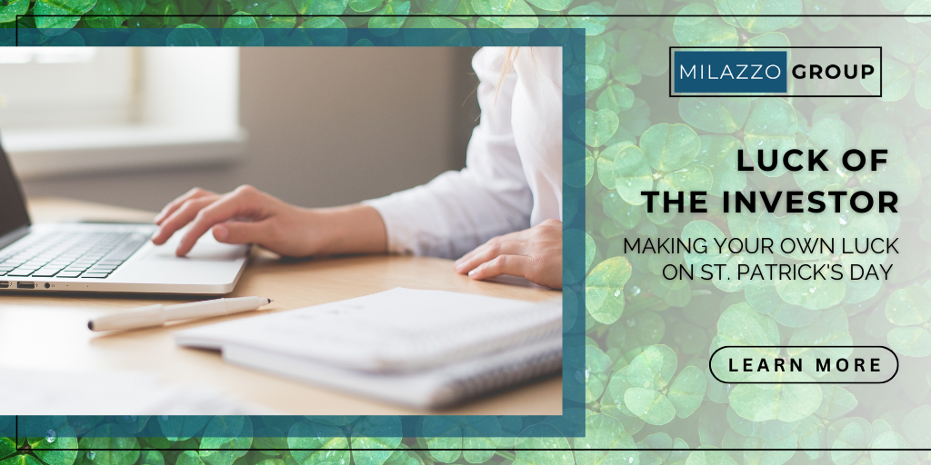 Luck of the Investor: Making Your Own Luck on St. Patrick's Day