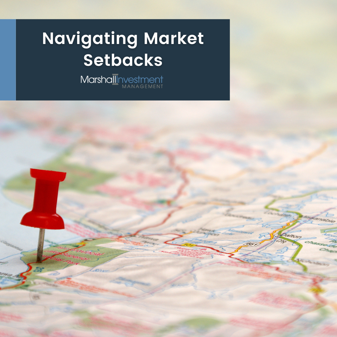 Navigating Market Setbacks | Dennis Marshall and Kristin Schoenfelder
