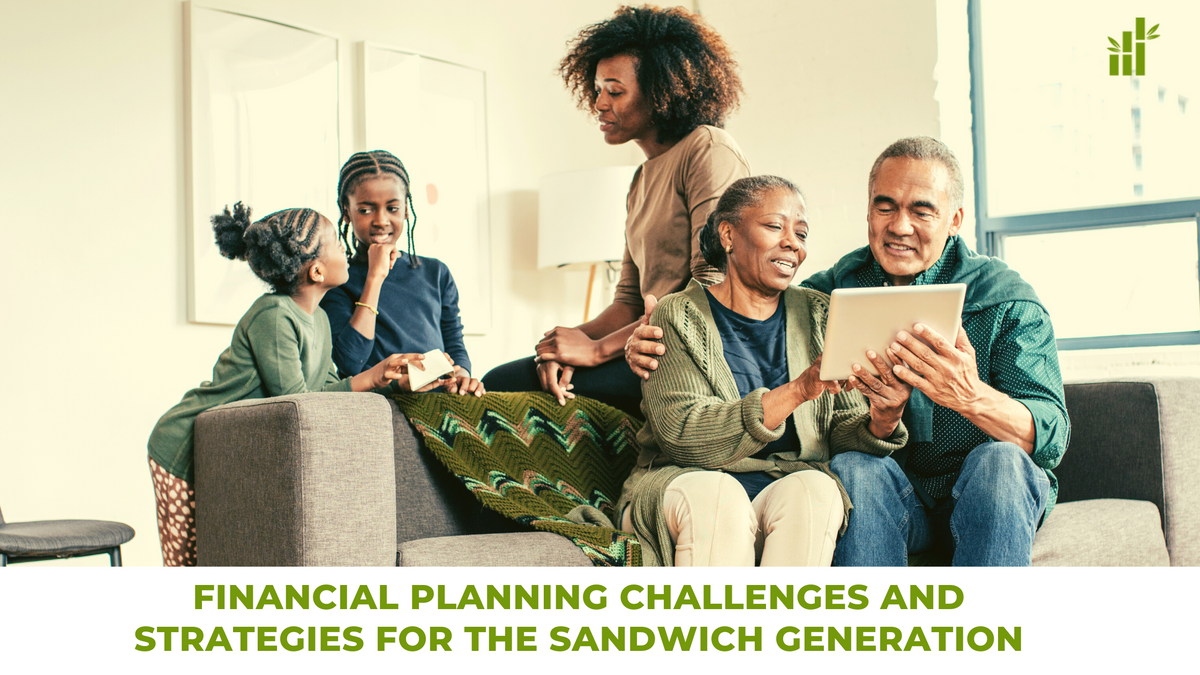 Financial Planning Challenges and Strategies for the Sandwich Generation