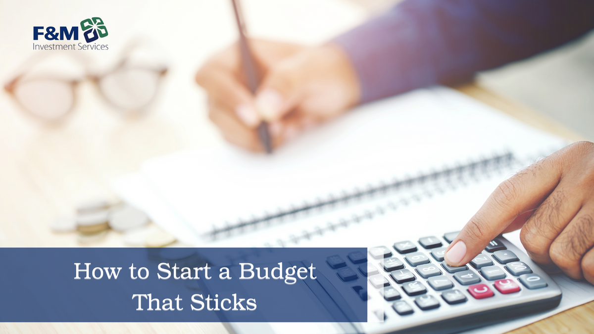 How to Start a Budget that Sticks