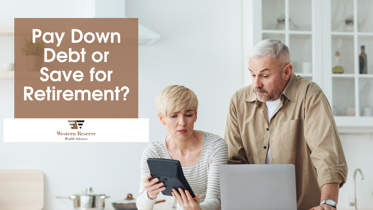 Pay Down Debt or Save for Retirement?