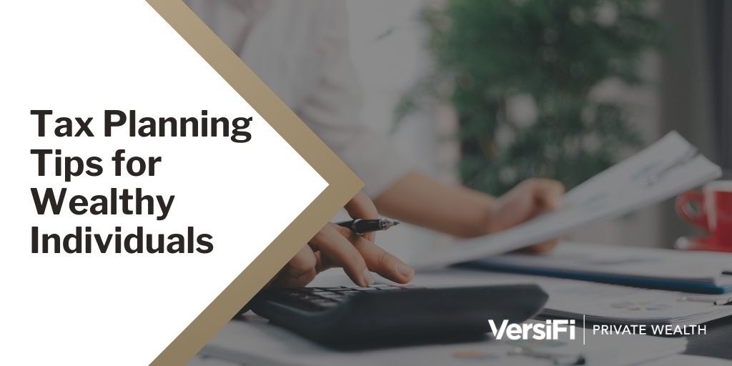 Tax Planning Tips for Wealthy Individuals