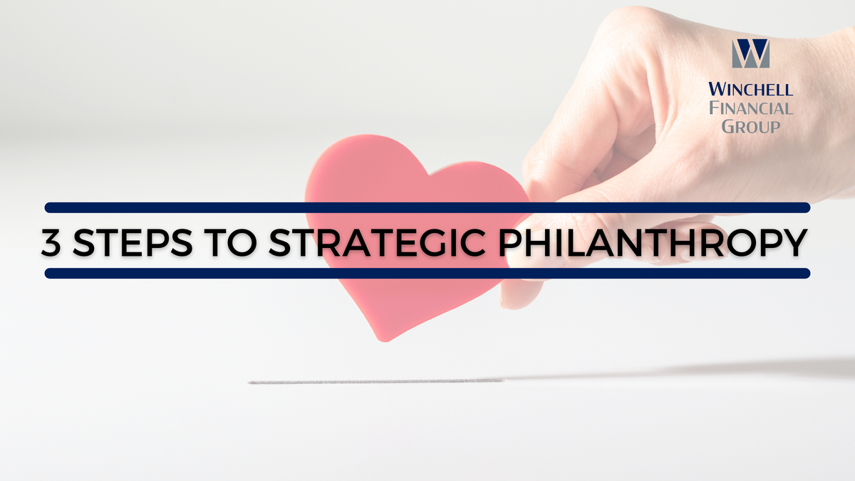 3 Steps to Strategic Philanthropy
