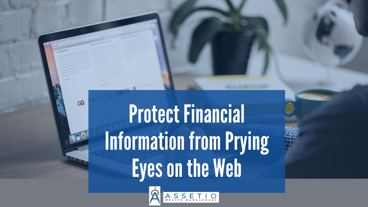 Protect Financial Information from Prying Eyes on the Web