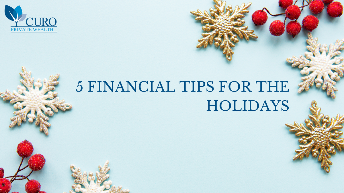 5 Financial Tips for the Holidays