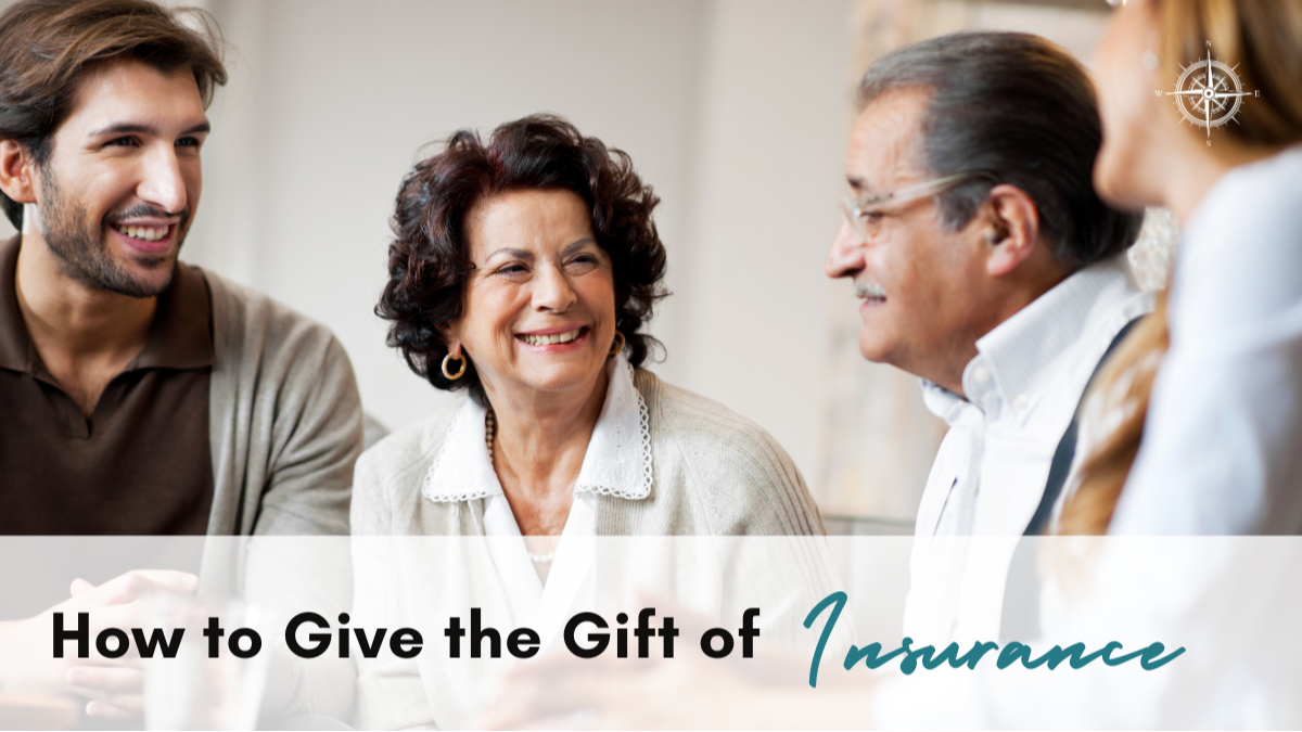 How to Give the Gift of Insurance