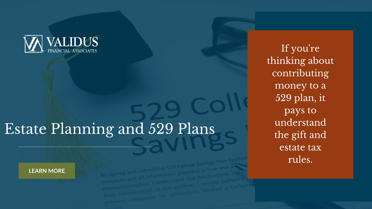 Estate Planning and 529 Plans