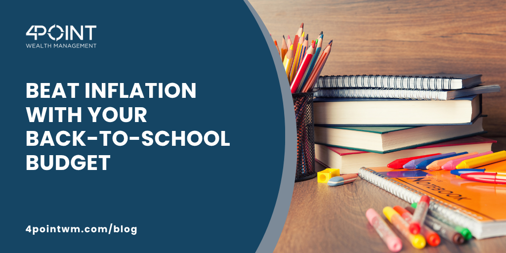 Beat Inflation with Your Back-to-School Budget