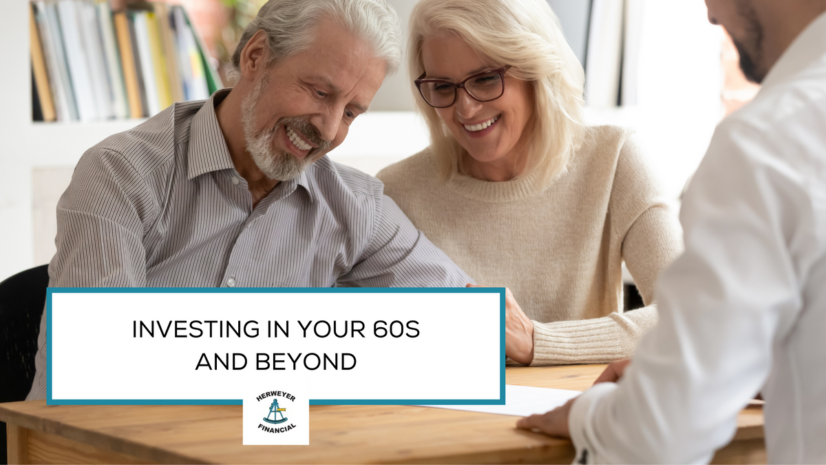 Investing in Your 60s and Beyond