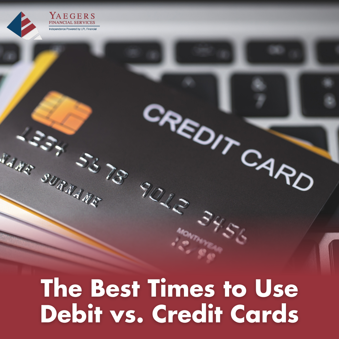 The Best Times to Use Debit vs. Credit Cards