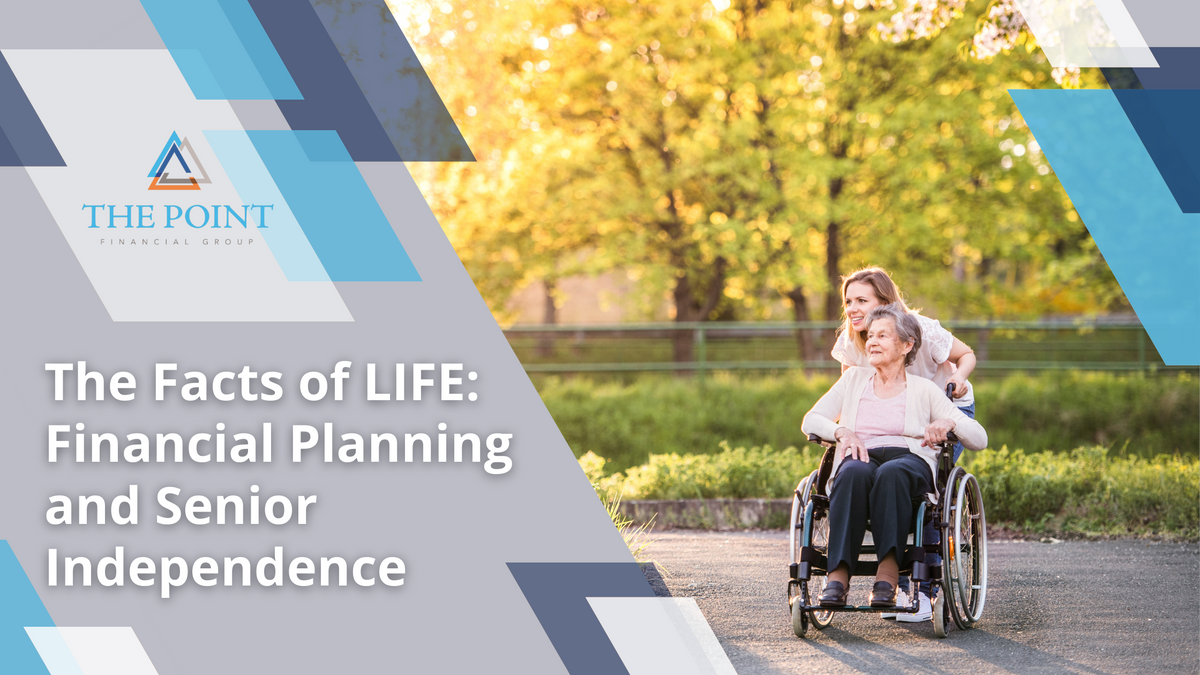 The Facts of LIFE (Living Independently For Elders): Financial Planning and Senior Independence