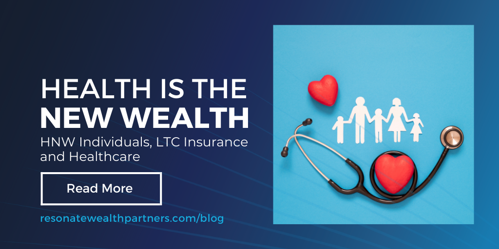 Health Is the New Wealth