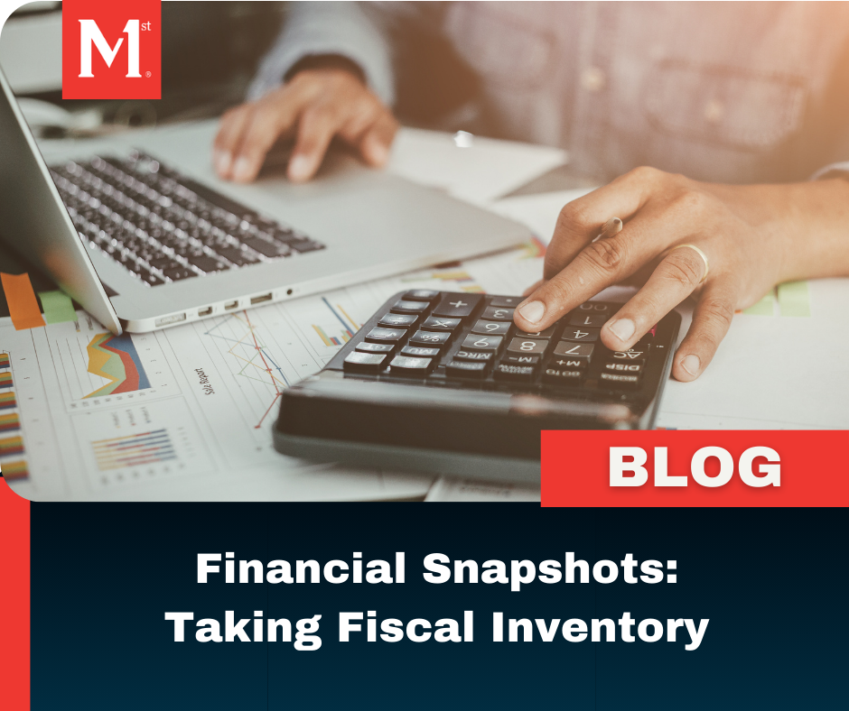 Financial Snapshots: Taking Fiscal Inventory
