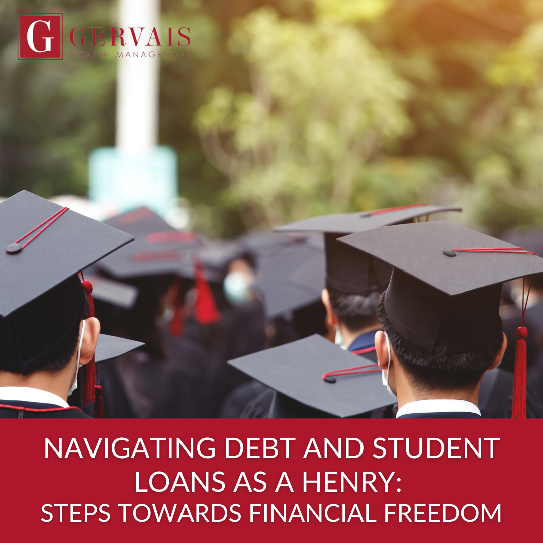 Navigating Debt and Student Loans as a HENRY: Steps Towards Financial Freedom