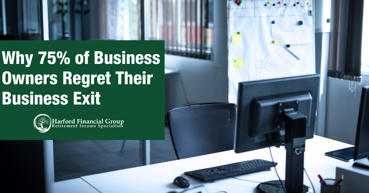 Why 75% of Business Owners Regret Their Business Exit
