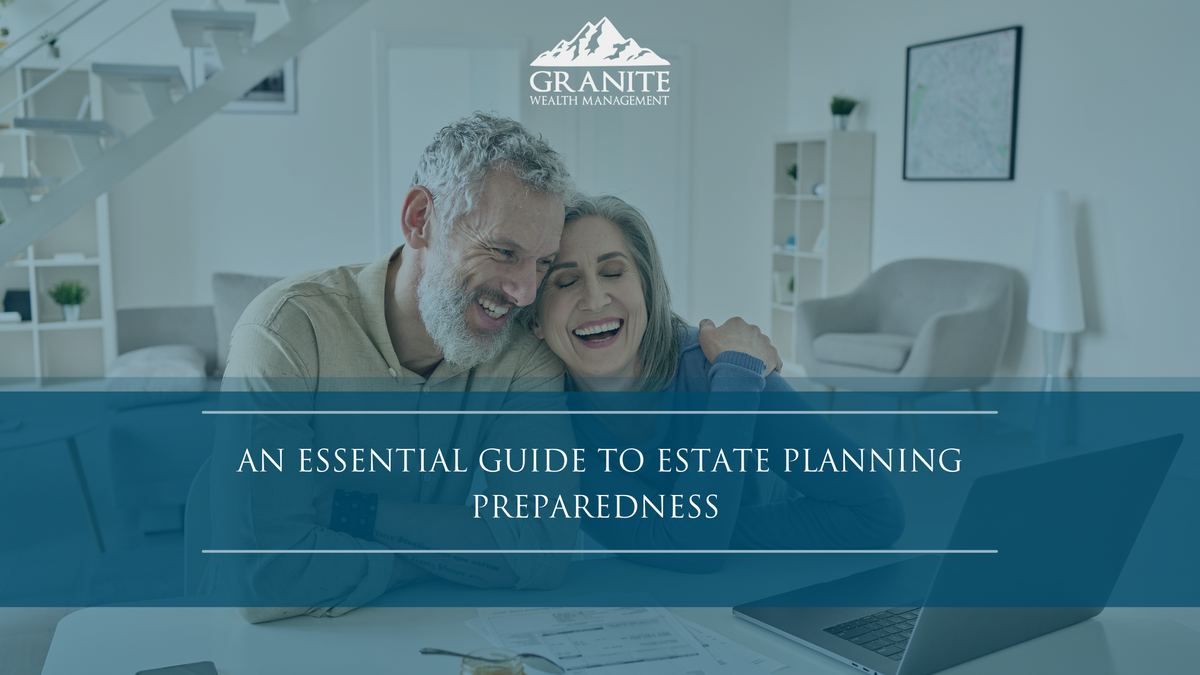 An Essential Guide to Estate Planning Preparedness