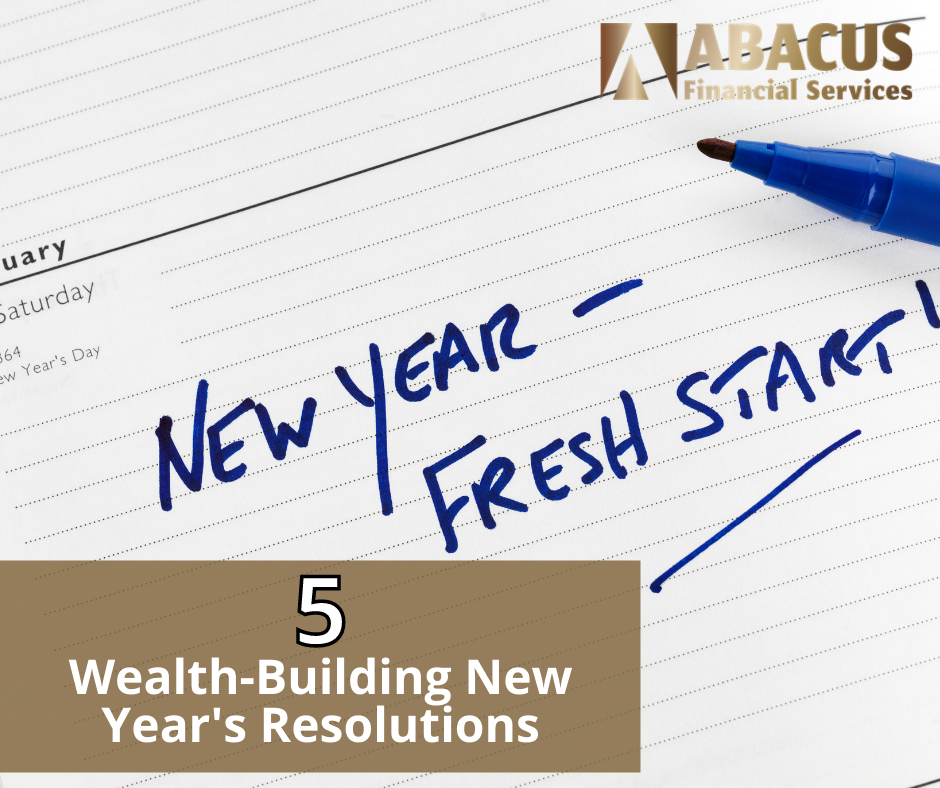 Five Wealth-Building New Year's Resolutions