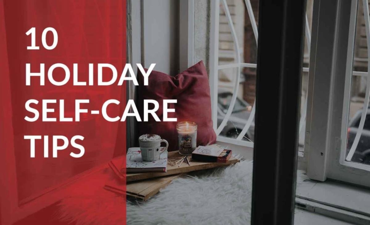 10 Holiday Self-Care Tips for Business Owners