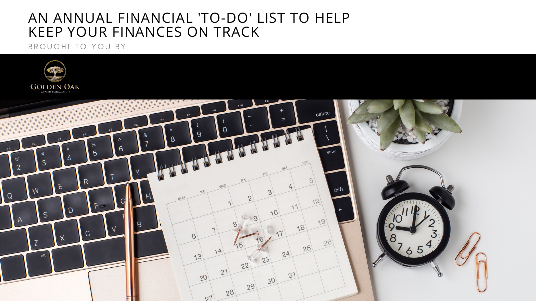 An Annual Financial 'To-Do' List to Help Keep Your Finances on Track
