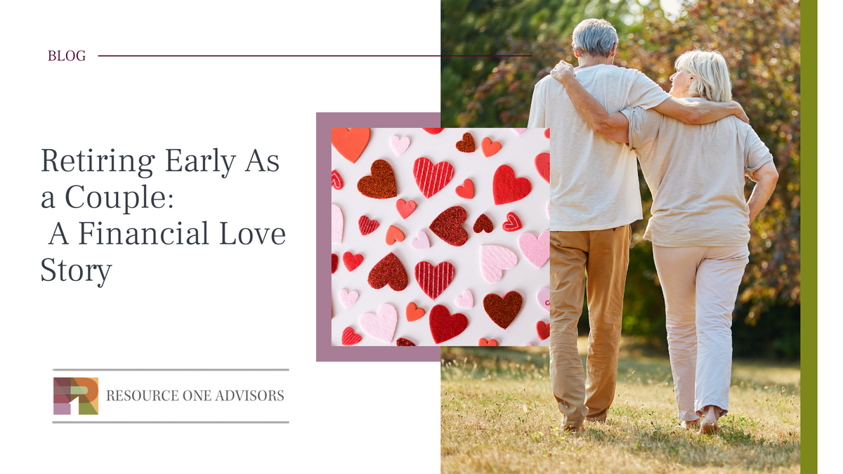 Retiring Early As a Couple: A Financial Love Story