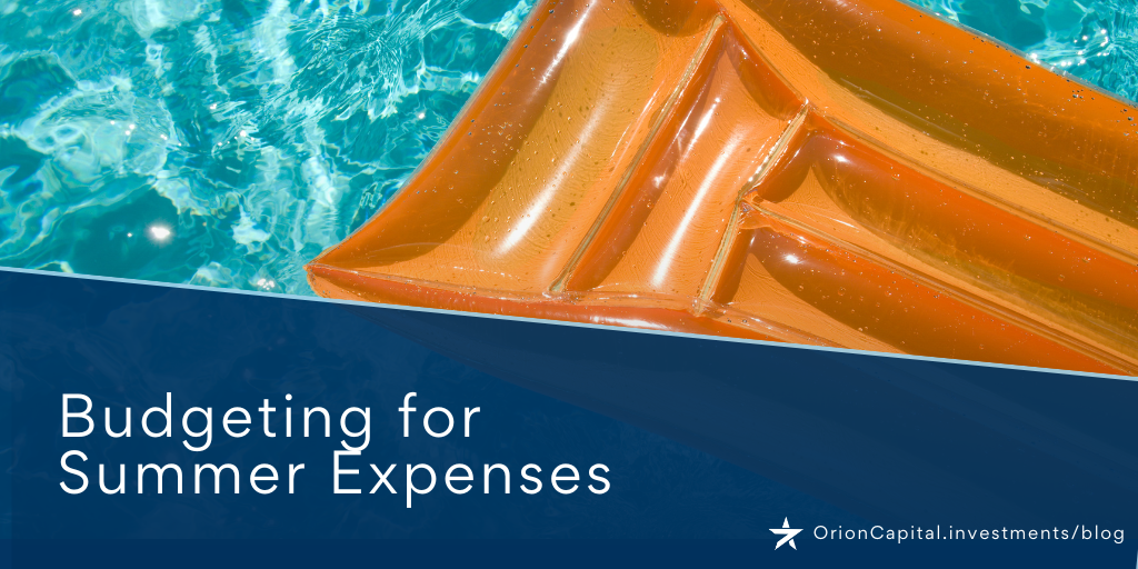 Budgeting for Summer Expenses