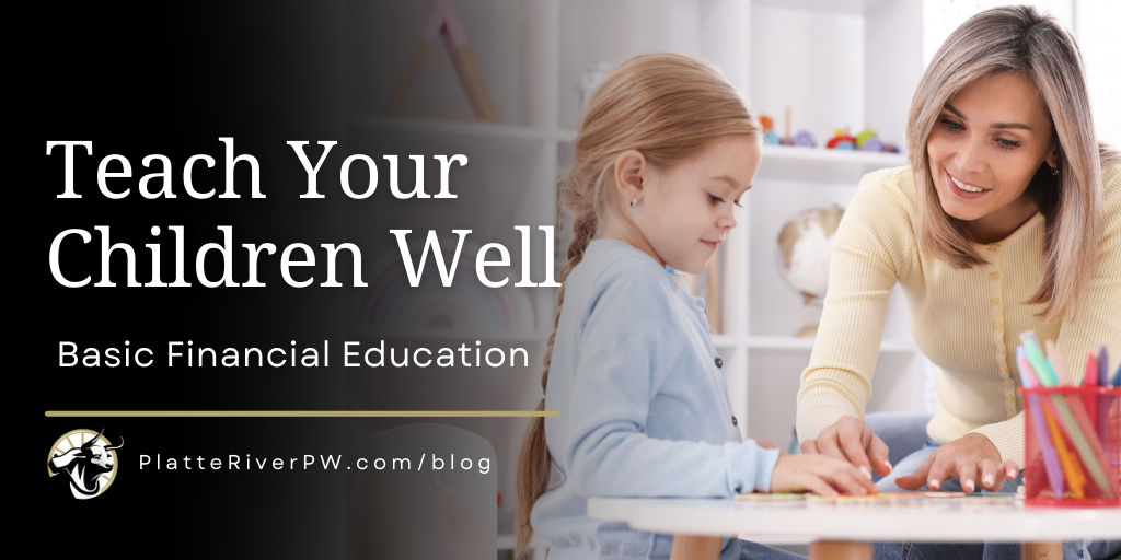 Teach Your Children Well: Basic Financial Education