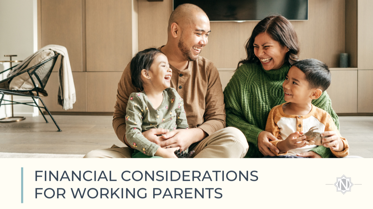Financial Considerations for Working Parents