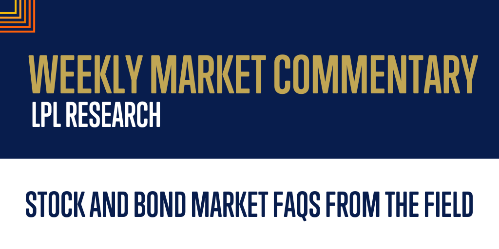 Stock and Bond Market FAQs From the Field