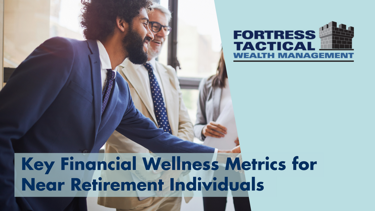 Key Financial Wellness Metrics for Near-Retirement Individuals
