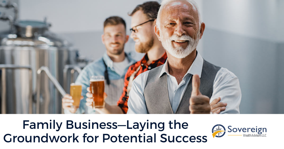 Family Business—Laying the Groundwork for Potential Success