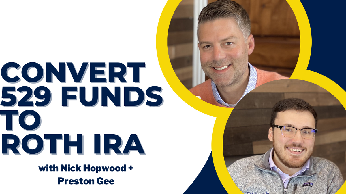 EP 163: Convert 529 Funds to Roth IRA