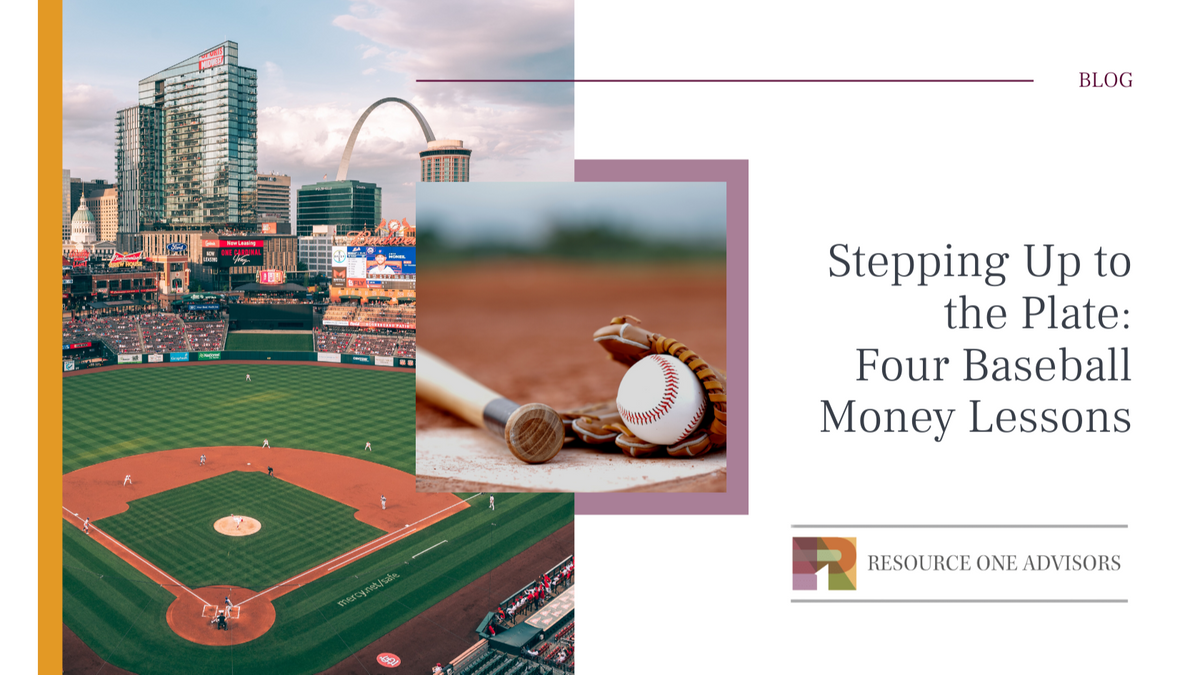 Stepping Up to the Plate: Four Baseball Money Lessons