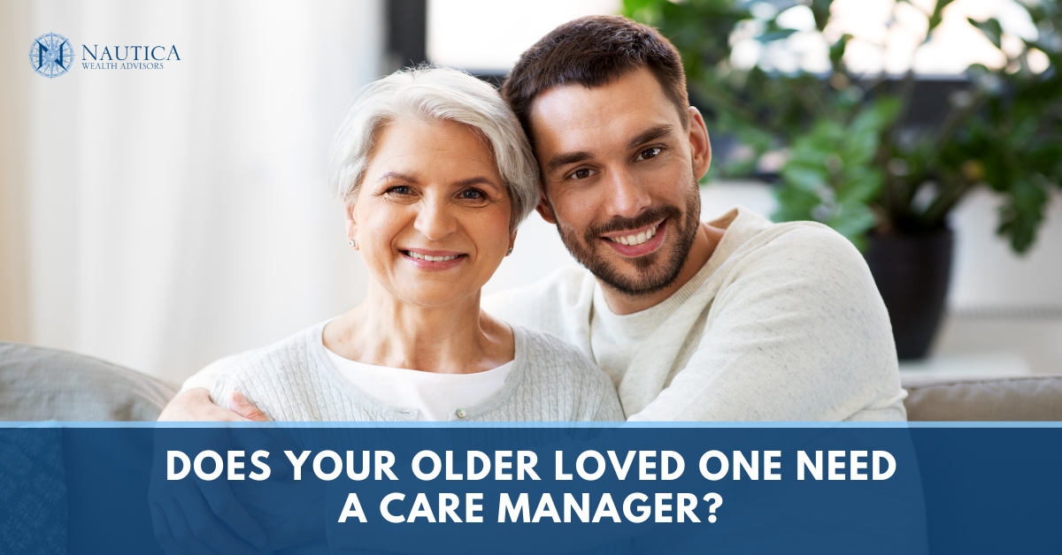 Does Your Older Loved One Need a Care Manager?