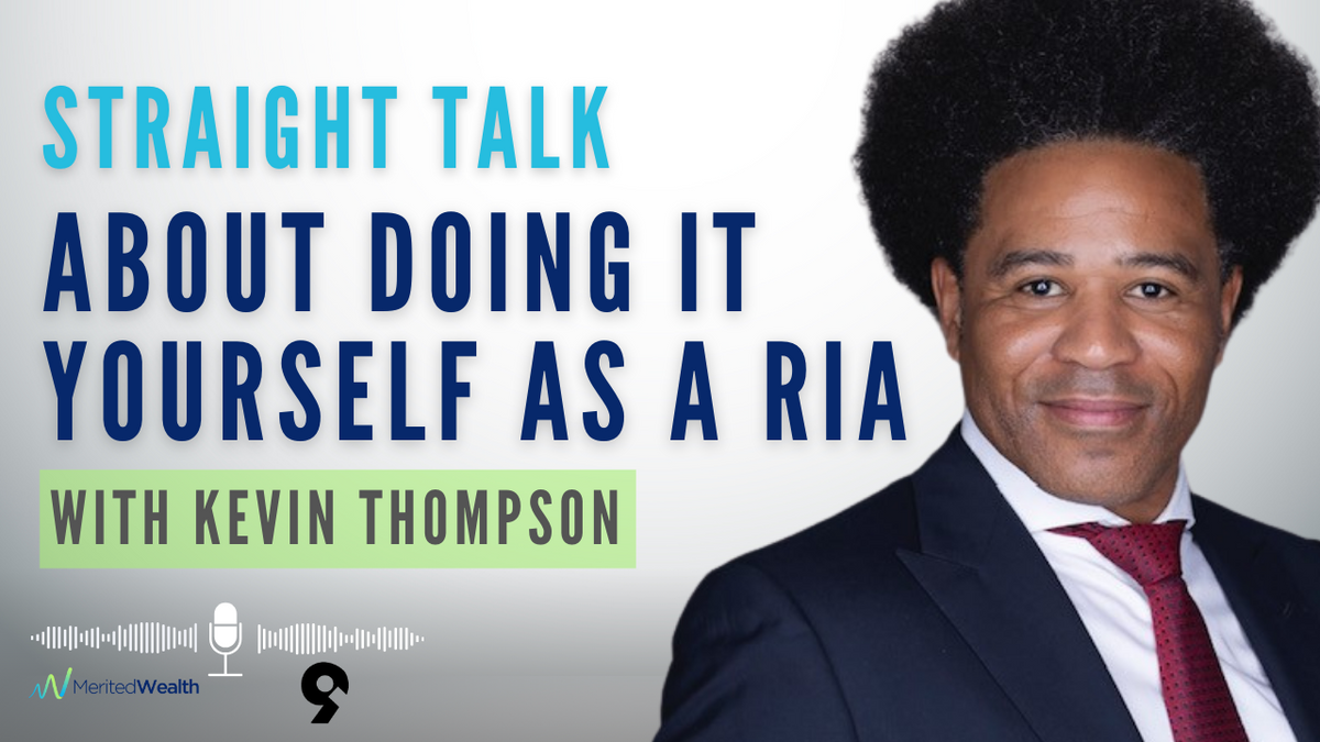 The Truth About Being an RIA: Kevin Thompson Speaks Out
