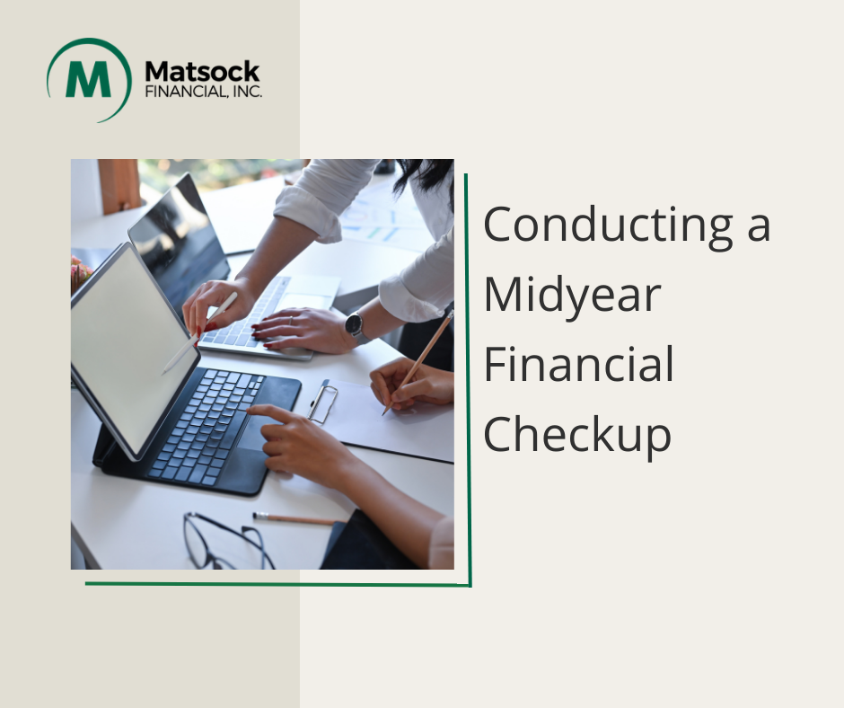 Conducting a Midyear Financial Checkup