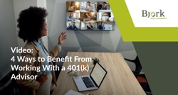 Video: 4 Ways You Can Benefit from Working With a 401(k) Advisor