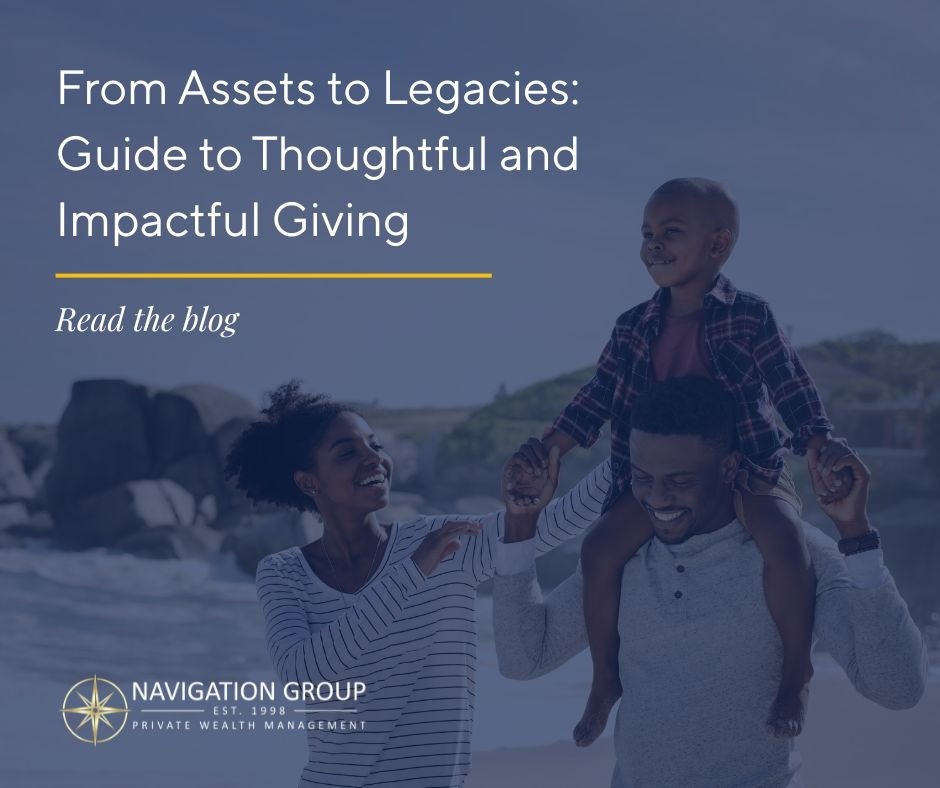 From Assets to Legacies: Guide to Thoughtful and Impactful Giving