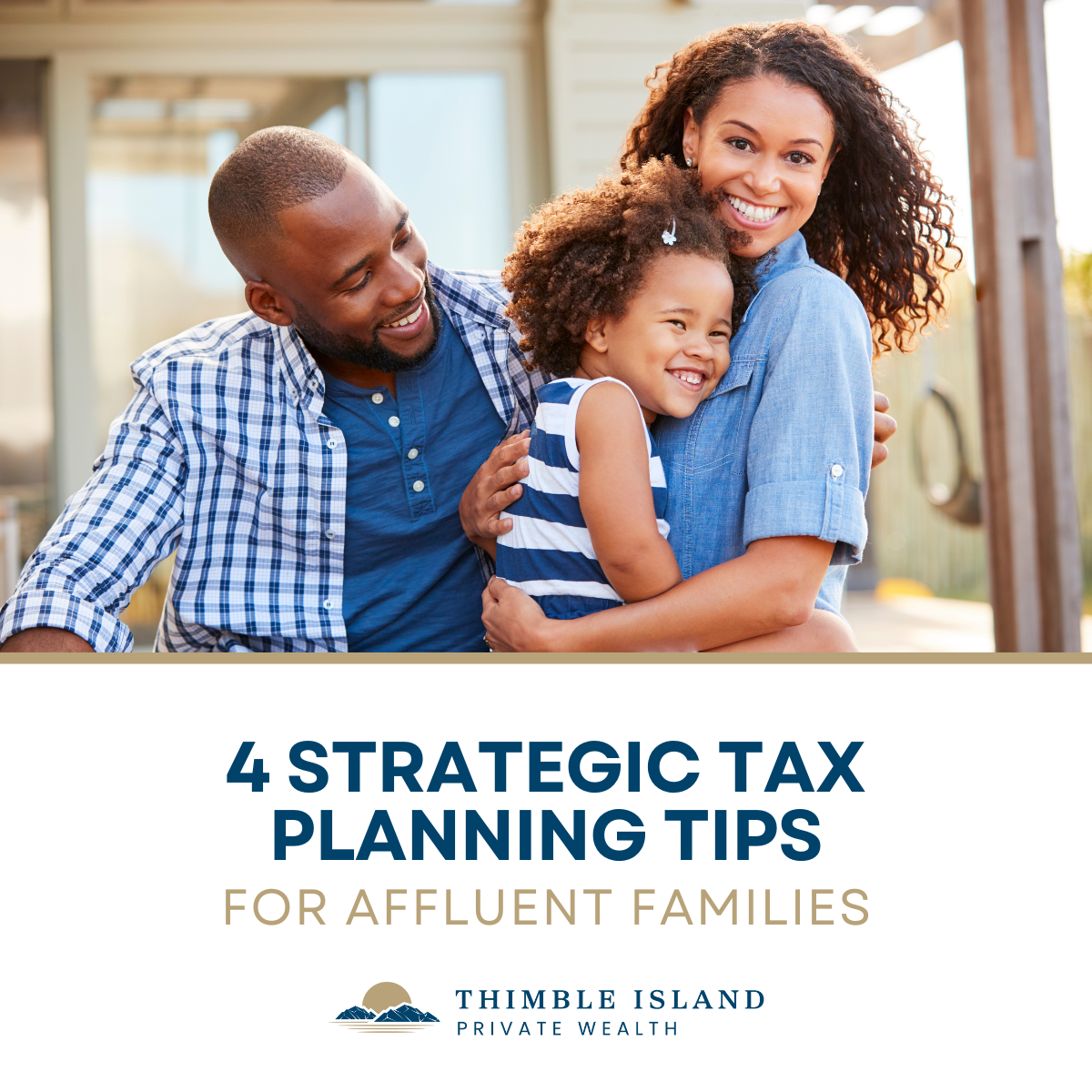 4 Strategic Tax Planning Tips for Affluent Families