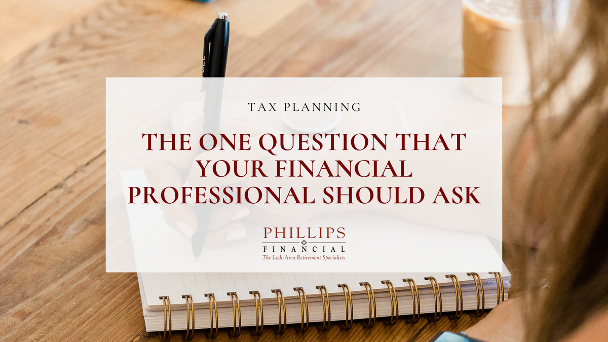 The One Question That Your Financial Professional Should Ask