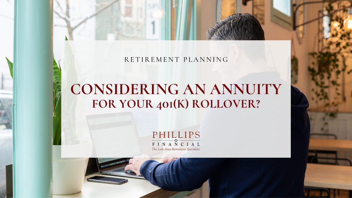 Considering an Annuity for Your 401(k) Rollover?